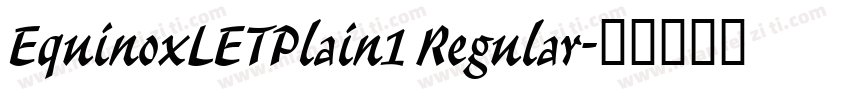 EquinoxLETPlain1 Regular字体转换
